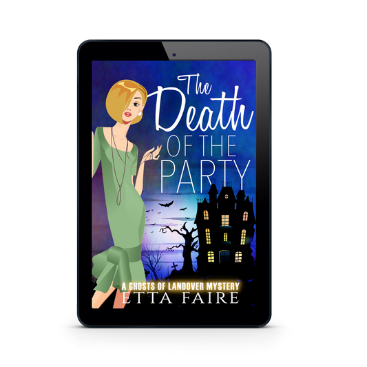 The Death of the Party (Novella in the Ghosts of Landover Mystery series)