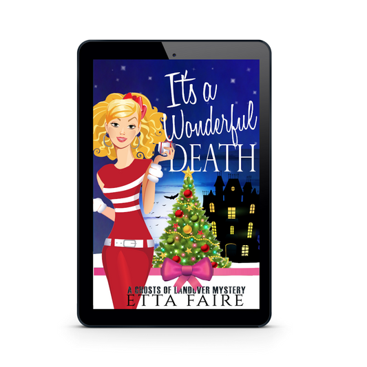 It's a Wonderful Death (Holiday Novella in the Ghosts of Landover Mystery series)